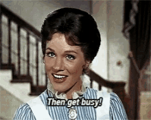 Mary Poppins Then Gut Busy GIF - Mary Poppins Then Gut Busy Busy GIFs