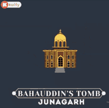 bahauddins tomb tomb gif tourist place junagarh
