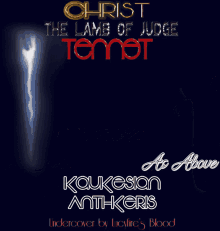 a poster that says christ the lamb of judge above so below kaukesian anti-kris