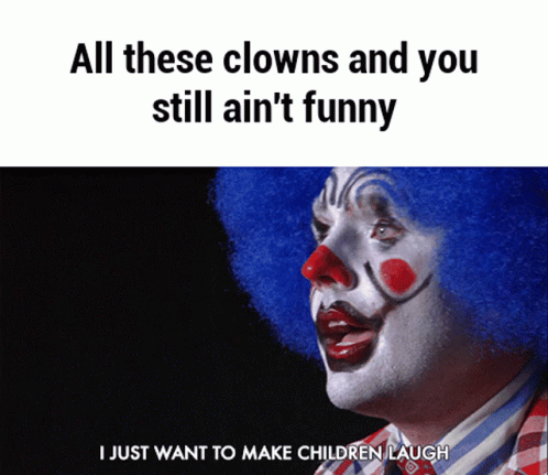 clown funny pics with captions