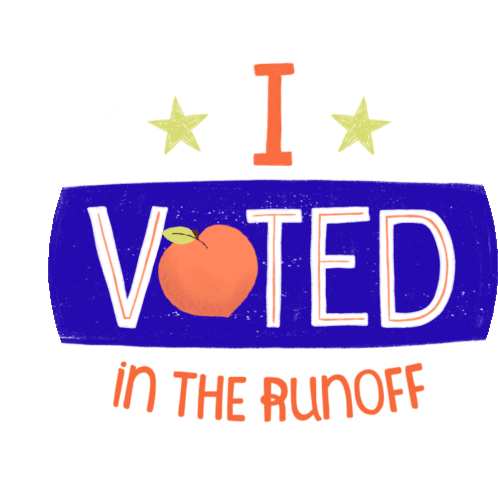 I Voted In The Runoff Georgia Peach Sticker - I Voted In The Runoff Georgia Peach Peach Stickers