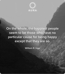 a quote by william r. inge is on a black and white photo of a mountain