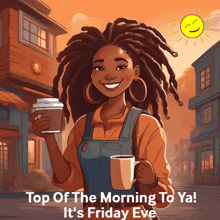 Its Friday Eve Top Of The Morning To You GIF - Its Friday Eve Top Of The Morning To You Good Morning GIFs