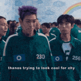 thanos trying to look cool for chy is written on a picture