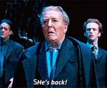 Hes Back GIF - Hes Back GIFs