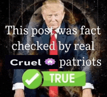 a picture of donald trump next to a green check mark that says true