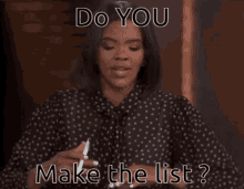 The List Renegadenpictures GIF - The List Renegadenpictures Do You GIFs