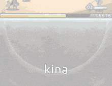 a screenshot of a video game with the word kina in the middle