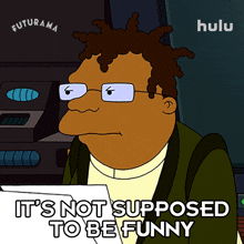 it%27s not supposed to be funny hermes phil lamarr futurama it isn%27t supposed to be funny