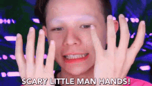Scary Little Man Hands Little Hands GIF - Scary Little Man Hands Little Hands Scary GIFs