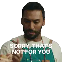 a man says sorry that 's not for you while holding a sandwich