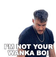 Im Not Your Wanka Boi Casey Frey Sticker - Im Not Your Wanka Boi Casey Frey Wanka Boi Song Stickers