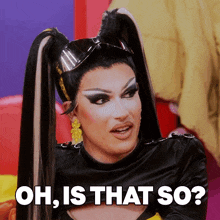 Oh Is That So Plane Jane GIF - Oh Is That So Plane Jane Rupaul’s Drag Race GIFs