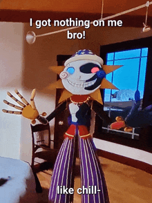 a cartoon character says i got nothing on me bro and like chill