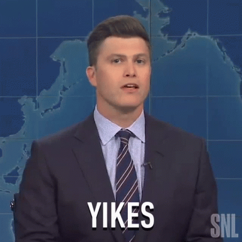 Colin from SNL Weekend Update saying "yikes"