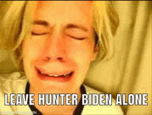 Leave Hunter Biden Alone GIF - Leave Hunter Biden Alone Hunter Biden GIFs