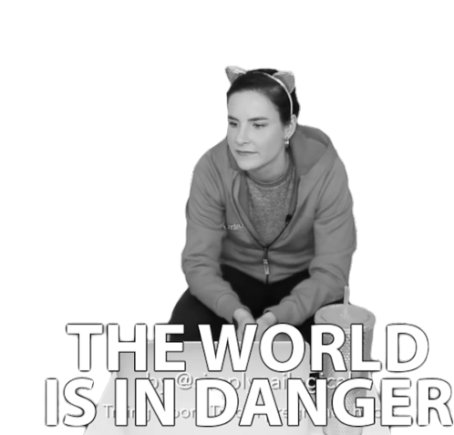 Serious The World Is In Danger Sticker - Serious The World Is In Danger Black And White Stickers