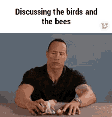 The Rock Explaining The Birds And The Bees GIF - Dwayne Johnson Bees Bird And The Bees GIFs