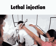 Lethal Injection Lethal GIF - Lethal Injection Lethal Injection GIFs