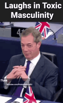 Nigel Farage Toxic Masculinity GIF - Nigel Farage Toxic Masculinity Laughs In Toxic Masculinity GIFs