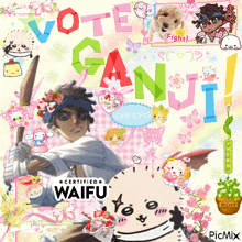 a poster that says vote ganji cute chick