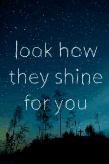 Look How The Shine For You Sky GIF - Look How The Shine For You Sky Night GIFs