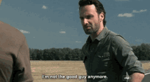 Good Guys GIF - Walking Dead Rick Im Not The Good Guy Anymore GIFs