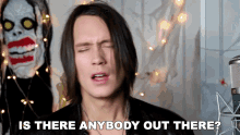 Is There Anybody Out There Pellek GIF