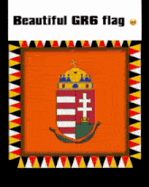 a picture of a flag with the words beautiful gr6 flag on the bottom