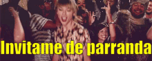 Taylor Swift De Fiesta GIF - Parranda Invitame Fiesta GIFs