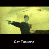 Get Tucker GIF - Get Tucker GIFs
