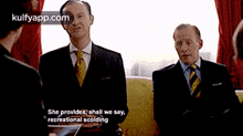 a man in a suit and tie says she provides shall we say recreational scolding