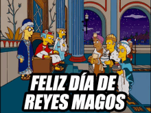 Feliz Día De Los Reyes Magos GIF - Los Simpsons Feliz Dia De Reyes Magos Reyes Magos GIFs