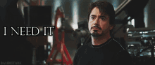 Iron Man GIF - Robert Downey Jr Iron Man I Need It GIFs
