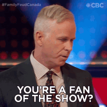 Youre A Fan Of The Show Gerry Dee GIF - Youre A Fan Of The Show Gerry Dee Family Feud Canada GIFs