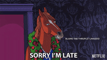 Sorry Im Late Bojack Horseman GIF - Sorry Im Late Bojack Horseman Im Late GIFs