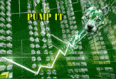 a green background with a dog and the words pump it on it