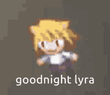 Goodnight Lyra Lyra GIF - Goodnight Lyra Lyra Goodnight GIFs