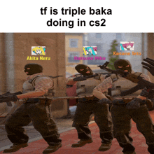a tf is triple baka doing in cs2 poster