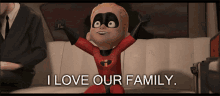 I Love Our Family Incredibles GIF