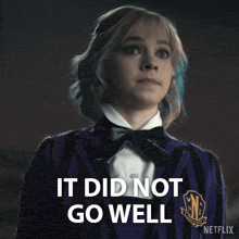 a girl with blue hair and a purple jacket says it did not go well