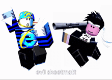 two roblox characters are standing next to each other with evil skeetmatt in the corner