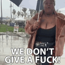 We Dont Give A Fuck Dont Care GIF