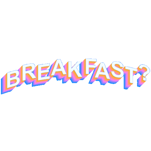 Breakfast Are You Hungry Sticker - Breakfast Are You Hungry Lets Eat Stickers