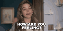 How Are You Feeling Dani Clayton GIF - How Are You Feeling Dani Clayton Victoria Pedretti GIFs