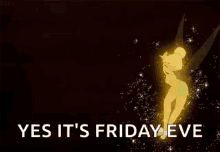 Tinkerbel Its Friday Eve GIF - Tinkerbel Its Friday Eve Happy GIFs