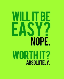 Quote Will It Be Easy GIF - Quote Will It Be Easy GIFs