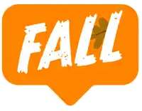 an orange speech bubble with the word fall written on it