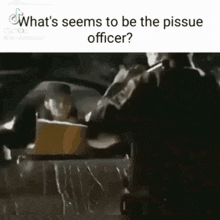 Whats The Pissue GIF - Whats The Pissue GIFs