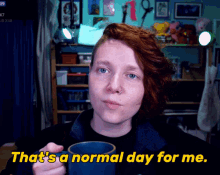 Random Tuesday Thats A Normal Day For Me GIF - Random Tuesday Thats A Normal Day For Me Sip Coffee GIFs